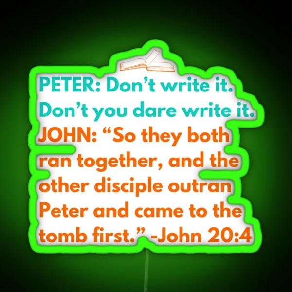Bible Humor Peter And John John 20 4 Christian Bible RGB Neon Sign