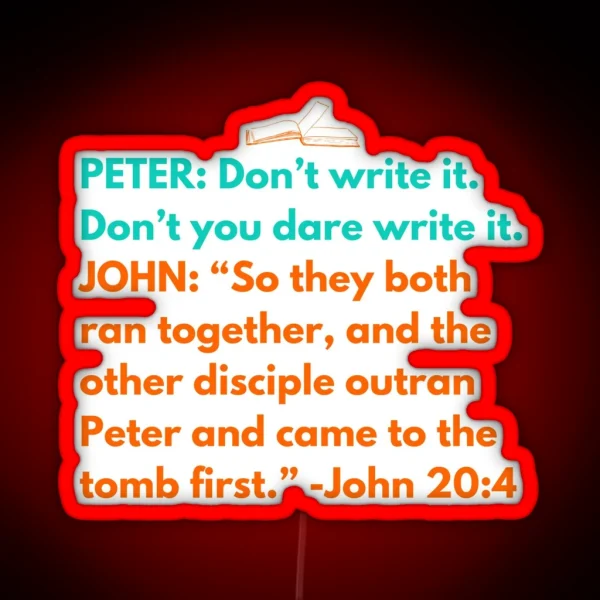 Bible Humor Peter And John John 20 4 Christian Bible RGB Neon Sign