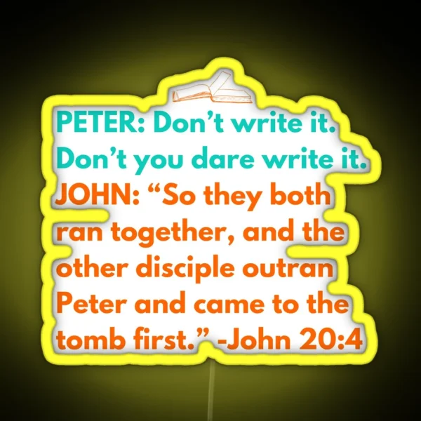 Bible Humor Peter And John John 20 4 Christian Bible RGB Neon Sign