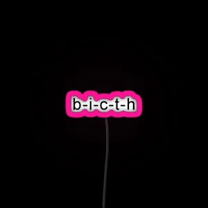 Bicth RGB Neon Sign