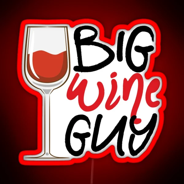 Big Wine Guy RGB Neon Sign