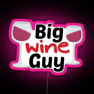 Big Wine Guy RGB Neon Sign