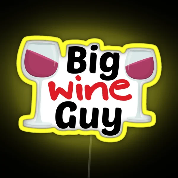 Big Wine Guy RGB Neon Sign