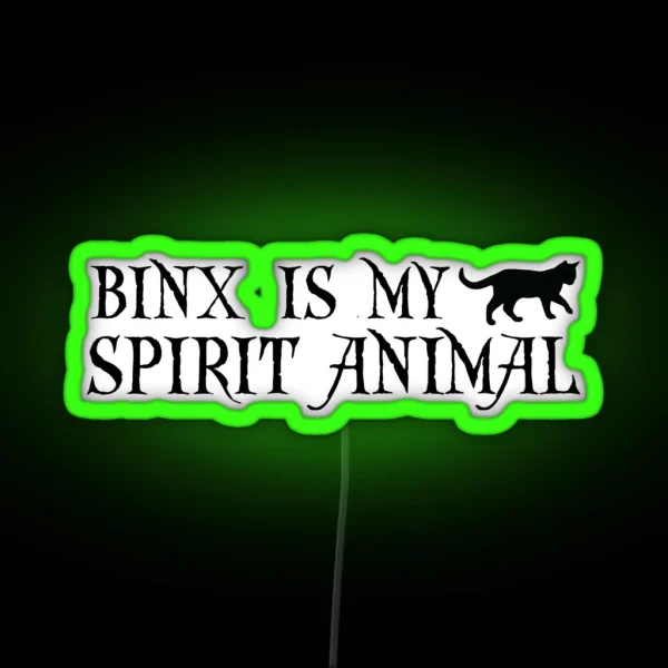 Binx Is My Spirit Animal Hocus Pocus RGB Neon Sign