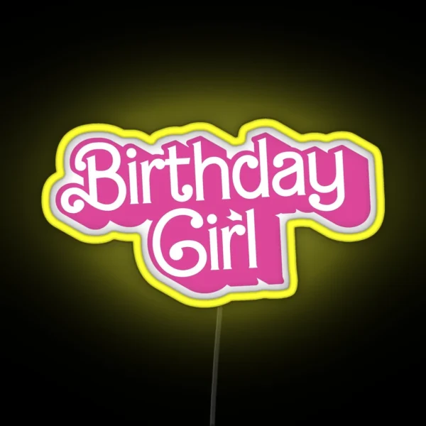 Birthday Girl Hot Pink RGB Neon Sign