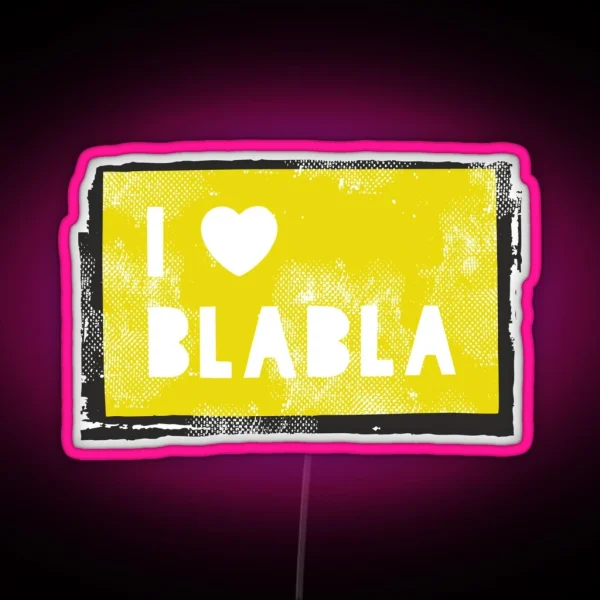 BLA BLA BLA RGB Neon Sign