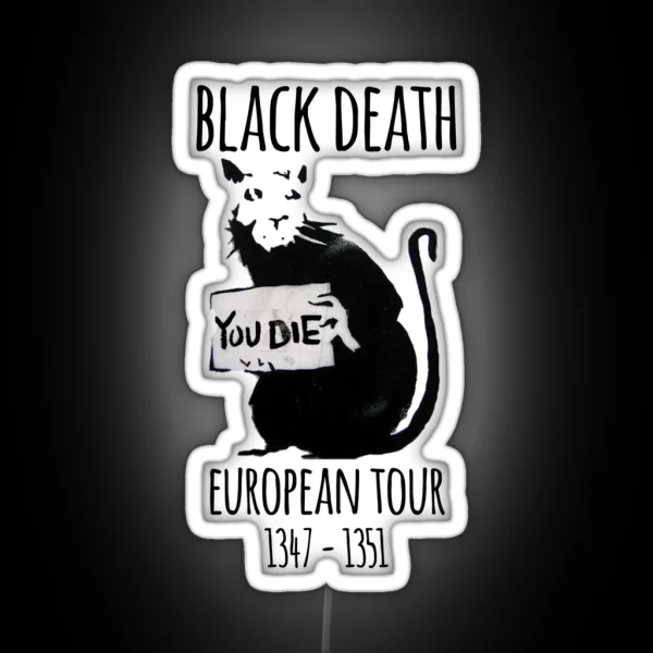Black Death Plague Tour Bring Out Your Dead RGB Neon Sign