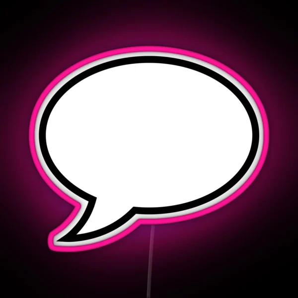 Blank Or Empty Speech Bubble Speech Balloon RGB Neon Sign