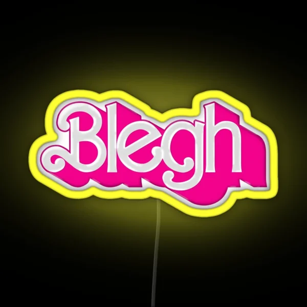 Blegh RGB Neon Sign
