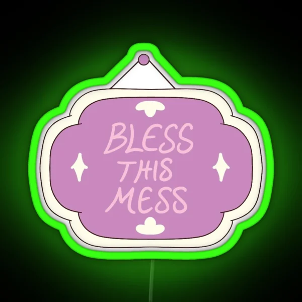 Bless This Mess RGB Neon Sign