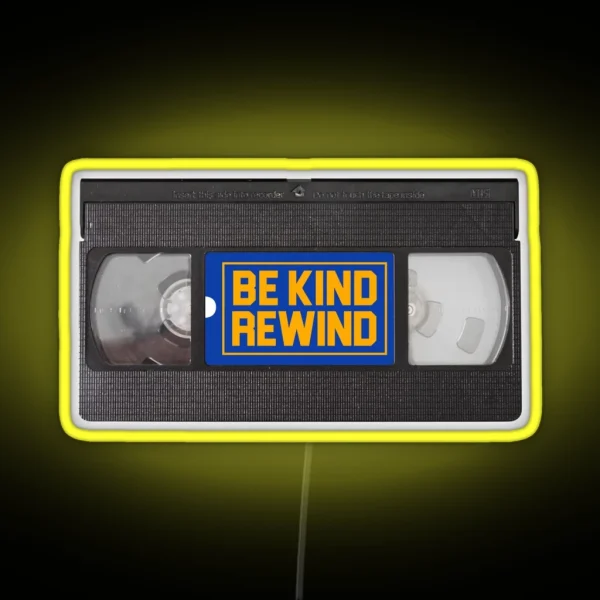 Blockbuster Video Rental VHS Be Kind Rewind Led RGB Neon Sign