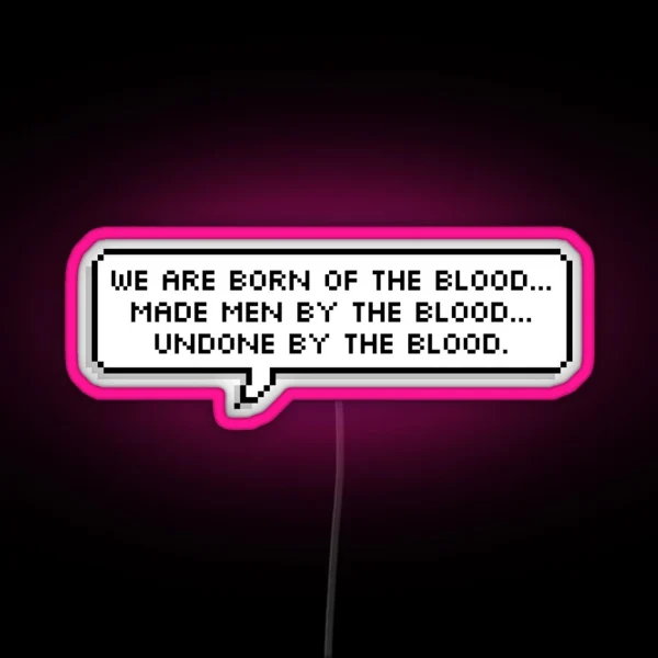 Bloodborne Dialogue Master Willem RGB Neon Sign