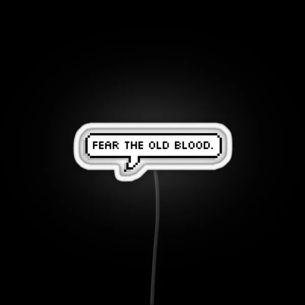 Bloodborne Dialogue Master Willem RGB Neon Sign