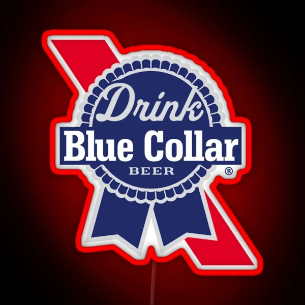 Blue Collar Drink Beer RGB Neon Sign