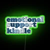 Neon Emotional Support Quote led for Self Care and Kindness