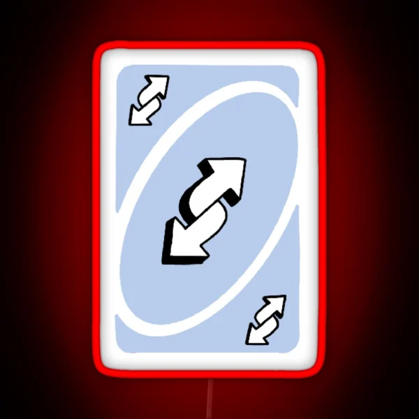 Blue Uno Reverse Card RGB Neon Sign
