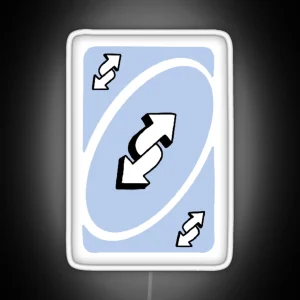 Blue Uno Reverse Card RGB Neon Sign
