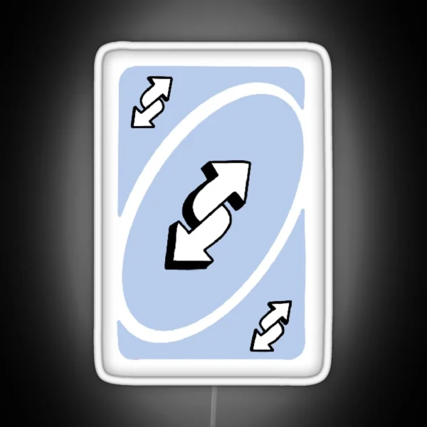 Blue Uno Reverse Card RGB Neon Sign