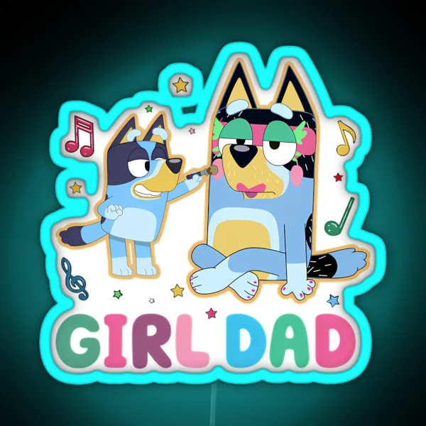 Bluey Girl Dad RGB Neon Sign