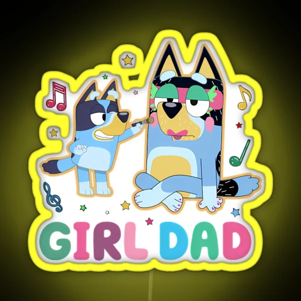 Bluey Girl Dad RGB Neon Sign