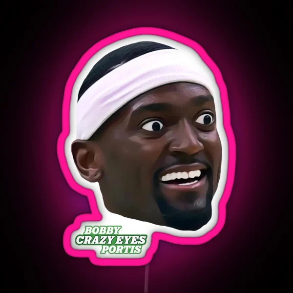 Bobby Crazy Eyes Portis RGB Neon Sign