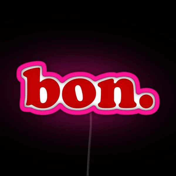 Bon French Words RGB Neon Sign