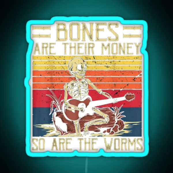 Bones Are Their Money Skeleton Playing Guitar Retro Vintage RGB Neon Sign