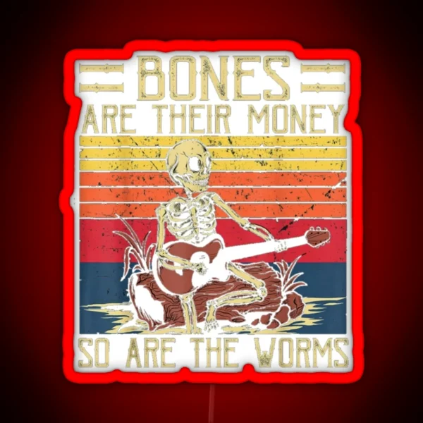 Bones Are Their Money Skeleton Playing Guitar Retro Vintage RGB Neon Sign