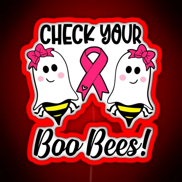 Boo Bees Get Them Checked Breast Cancer Awareness RGB Neon Sign