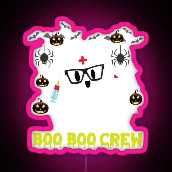 Boo Boo Crew Boo Crew Boo Boo Crew For Halloween Boo Boo Crew RGB Neon Sign