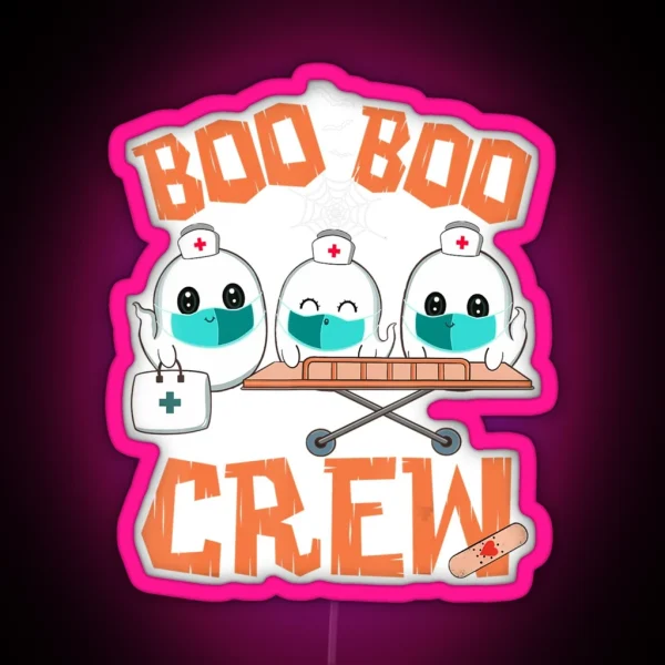 Boo Boo Crew Ghost Doctor Paramedic EMT Nurse Halloween RGB Neon Sign