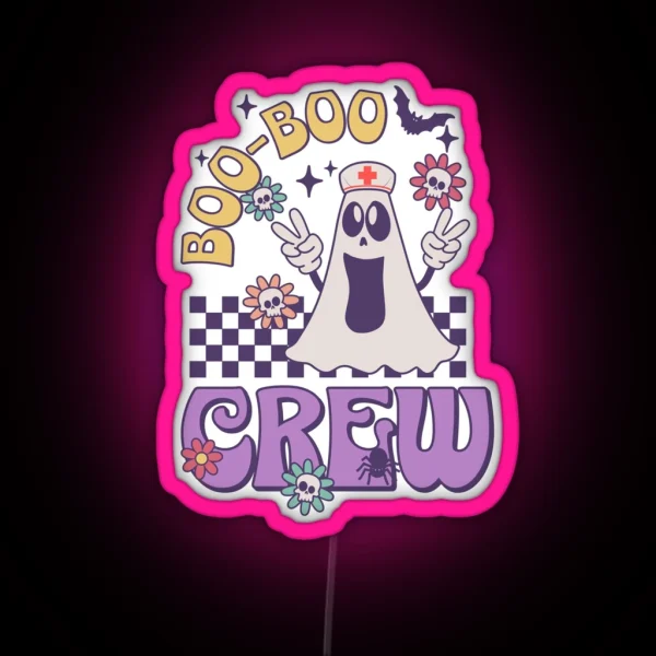 Boo Boo Crew Nurse RGB Neon Sign