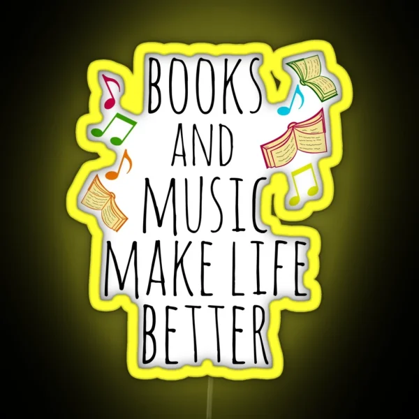 Books And Music Make Life Better 2 RGB Neon Sign