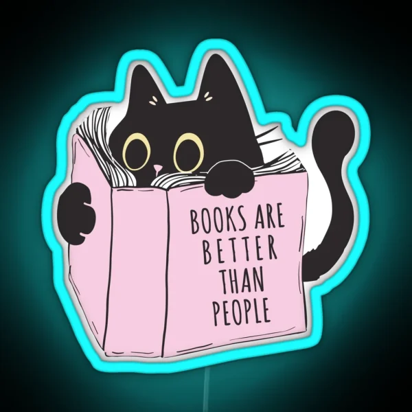 Books Are Better Than People Black Cat And Books RGB Neon Sign