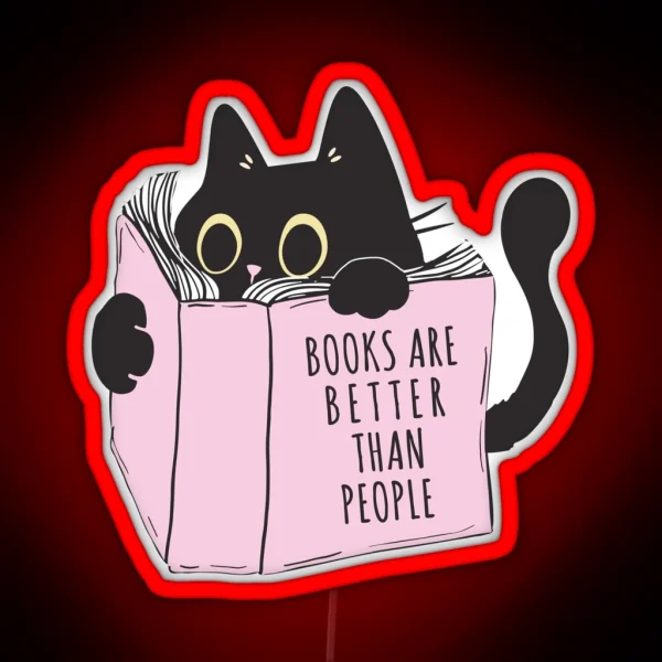 Books Are Better Than People Black Cat And Books RGB Neon Sign