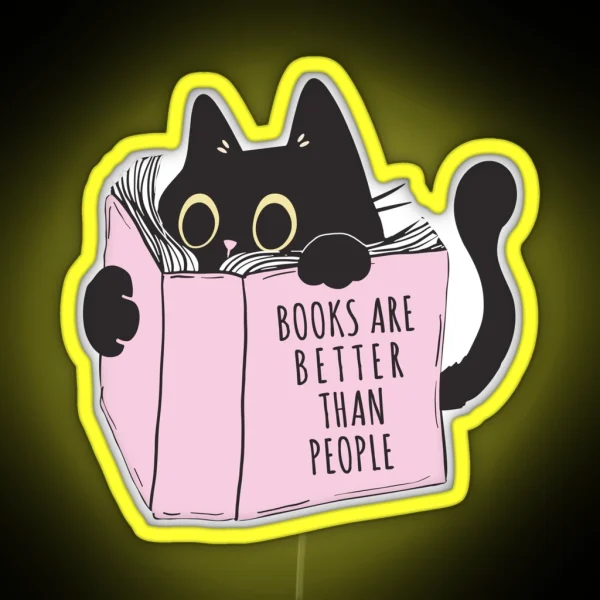 Books Are Better Than People Black Cat And Books RGB Neon Sign