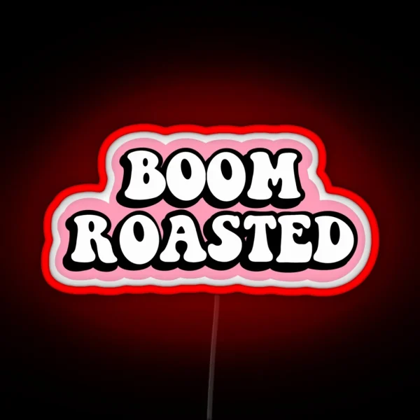 Boom Roasted Pink RGB Neon Sign