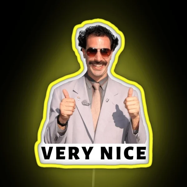 Borat Very Nice RGB Neon Sign