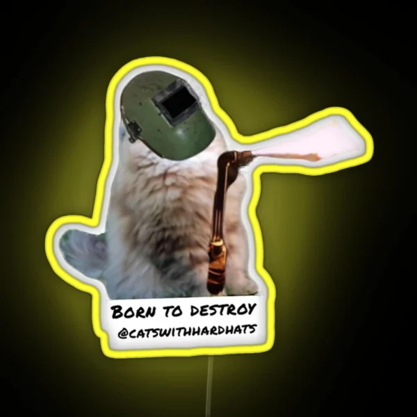 Born To Destroy RGB Neon Sign