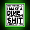 Satirical office humor neon sign decor for employee rebellion statement