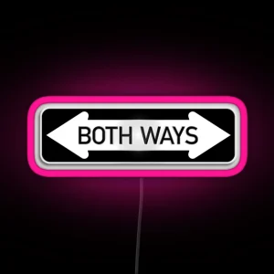 Both Ways Street Sign LGBT Transgender Bisexual LGBTQAI RGB Neon Sign