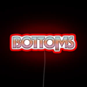 Bottoms Movie Title RGB Neon Sign