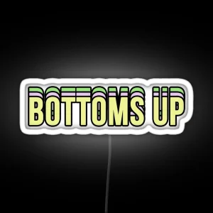 Bottoms Up RGB Neon Sign