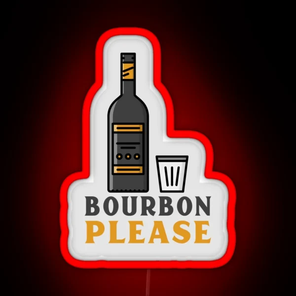 Bourbon Please Led RGB Neon Sign