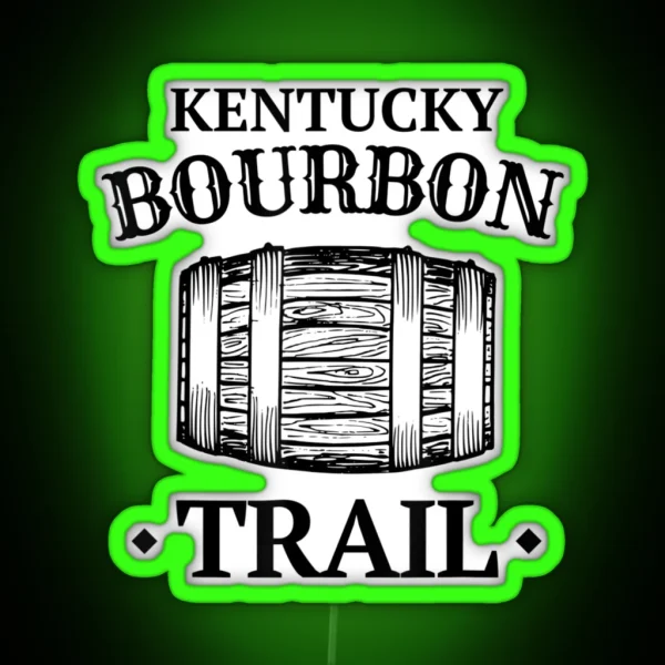 Bourbon Trail Kentucky Ky Whiskey RGB Neon Sign
