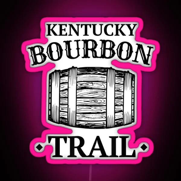Bourbon Trail Kentucky Ky Whiskey RGB Neon Sign