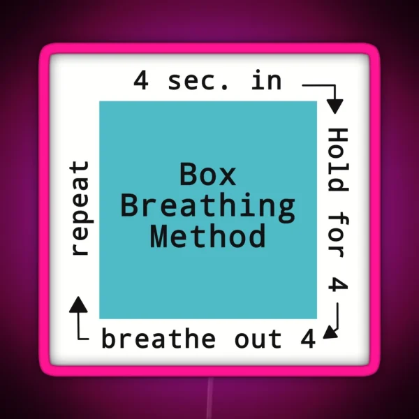 Box Breathing Coping Habit RGB Neon Sign