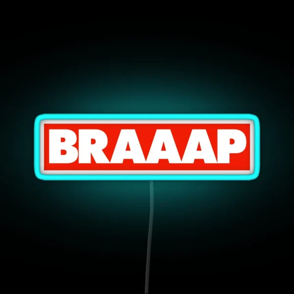 BRAAAP RGB Neon Sign