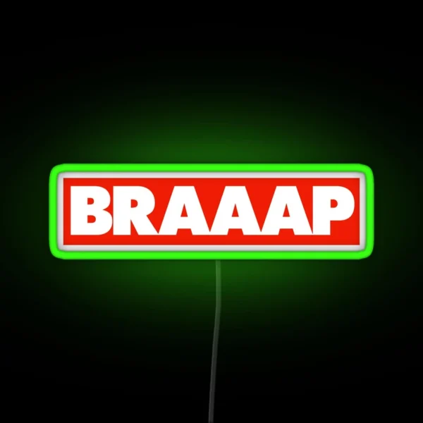 BRAAAP RGB Neon Sign