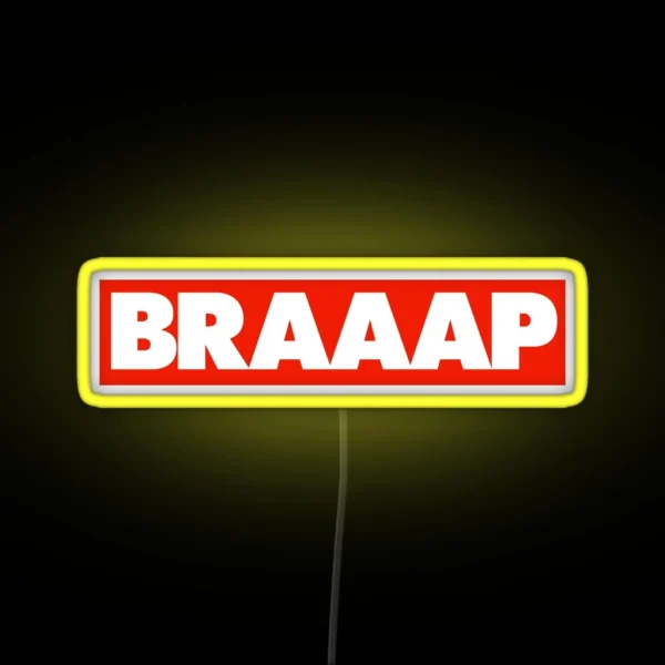 BRAAAP RGB Neon Sign
